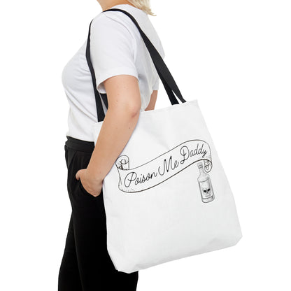 Poison Me Daddy (White) | ILIIWMI | Tote Bag | 3 sizes