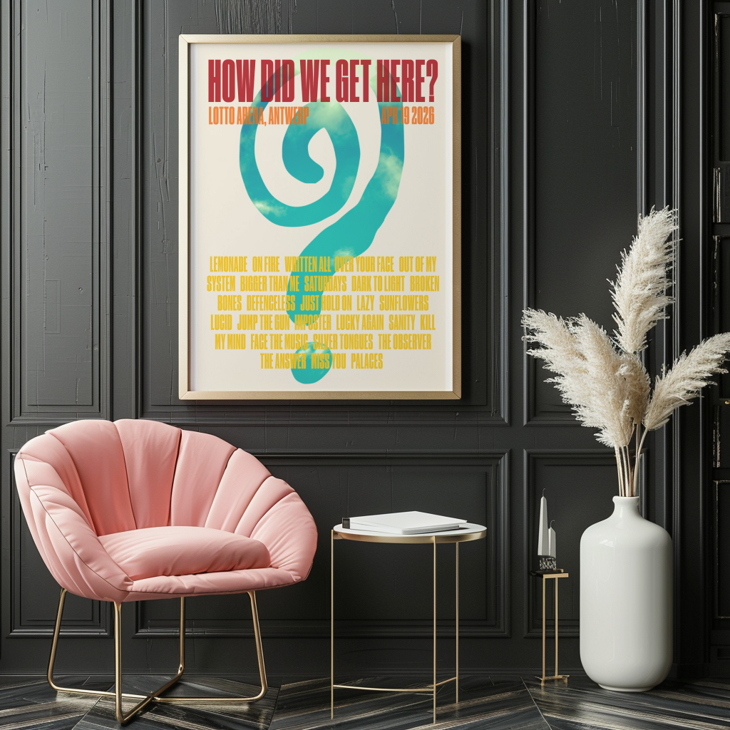 How Did We Get Here Antwerp Setlist Print | 5 sizes