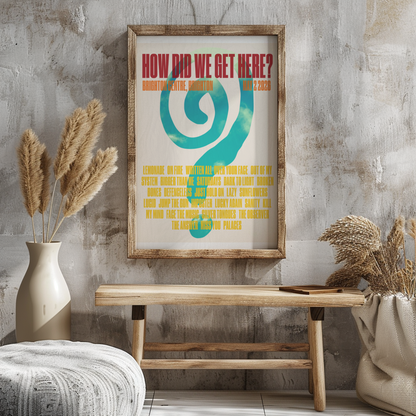 How Did We Get Here Dublin Setlist Print | 5 sizes