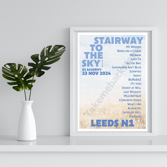 Stairway To The Sky Leeds N1 setlist print  I Poster | 3 sizes