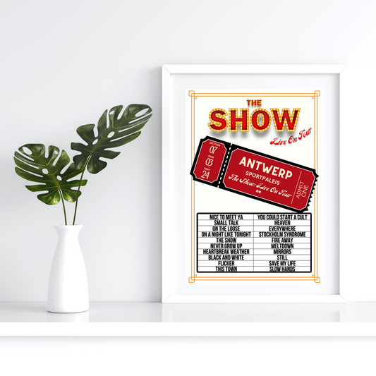 The Show Antwerp Setlist Poster | Print