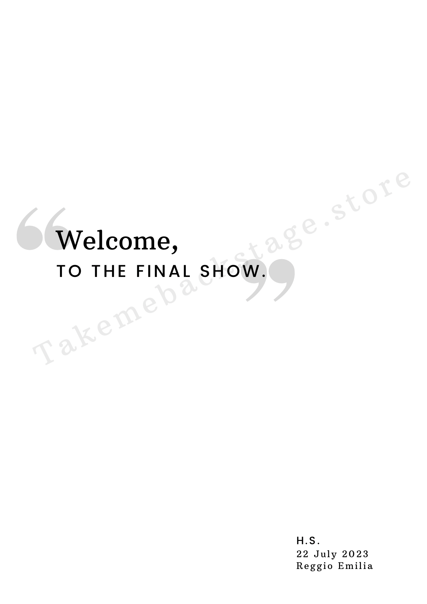 The Final Show Quote Collection - Single Prints