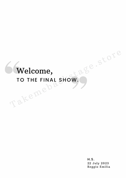 The Final Show Quote Collection - Single Prints